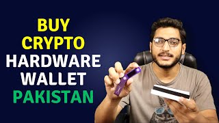 How To Buy Crypto Hardware Wallet In Pakistan  Ledger Nano X Crypto Wallet Unboxing [upl. by Ver815]