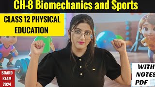 Biomechanics and Sports  Class 12  Biomechanics and Sports class 12 Physical Education [upl. by Hsetirp]