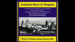 László Hortobágyi  Traditional Music Of Amygdala 1991 [upl. by Inesita]