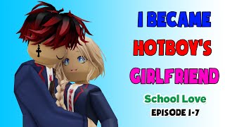 💖 School Love Episode 17 I became Hotboys girlfriend [upl. by Adnoluy57]