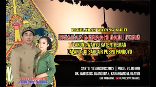 Pagelaran Wayang Kulit quot NGALAP BERKAH SASI SURO quot Dk Wates Ds Blanceran Karanganom [upl. by Lesya]