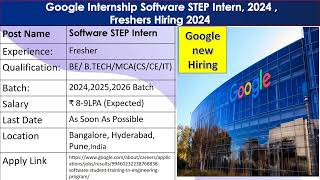 Google Internship Student Training in Engineering ProgramSTEP Intern 2024Freshers Hiring free [upl. by Snowman]