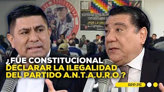 Ilegalidad del partido ANTAURO miradas divididas frente a la decisión ADNRPP  ENTREVISTA [upl. by Yahsel]