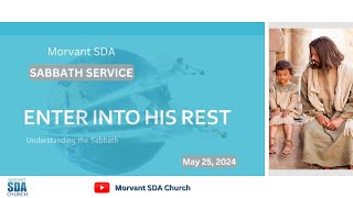 Morvant SDA Church  Sabbath Service  25th May 2024 [upl. by Rhoads]