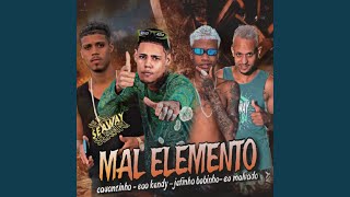 Mal Elemento [upl. by Melnick]