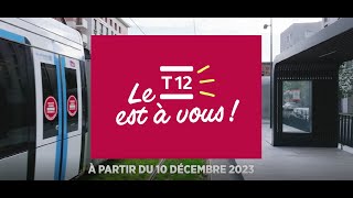 T12  Le T12 mis en service le 10 décembre [upl. by Jd]