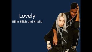 Lovely Billie Eilish and Khalid [upl. by Hedve953]