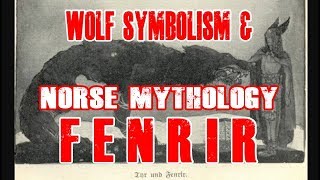 Wolf Symbolism amp CelticNorse Mythology  Fenrir  DMTForestOfFear [upl. by Siusan]