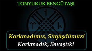 Göktürk Orhun Yazıtları Tonyukuk Bengütaşı TürkçeGöktürkçe Metin [upl. by Sivaj494]