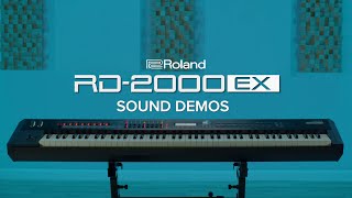 Roland RD2000 EX Stage Piano  Sound Demos [upl. by Cassandry300]