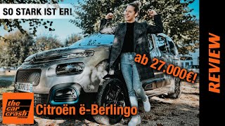 Citroen eBerlingo 2022 So stark ist der ElektroAlleskönner ab 27000€ ⚡ Fahrbericht  Review [upl. by Danny]