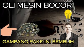 ATASI Oli MESIN BOCOR  MURAH  ceban nambah dikit [upl. by Tarsuss18]