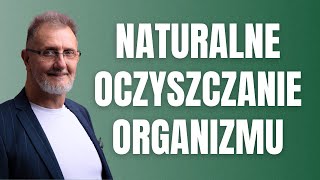 6 naturalnych składników które pomogą oczyścić organizm z toksyn i metali ciężkich Hubert Czerniak [upl. by Ollecram]