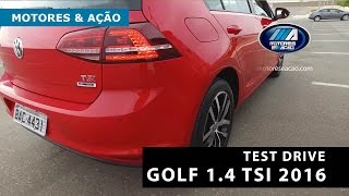 Golf 14 TSI 2016  Volkswagen  Test Drive  Review  motoreseacao [upl. by Moon]