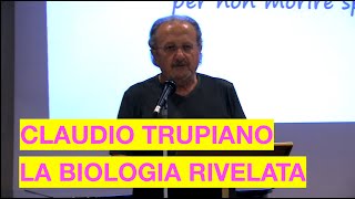 Claudio Trupiano  quotLa Biologia Rivelataquot [upl. by Bergquist]