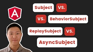 Angular Essentials  Subjects vs BehaviorSubject vs ReplaySubject vs AsyncSubject  Source code [upl. by Damahom]