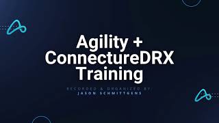 Agility ConnectureDRX Medicare Training [upl. by Poole]