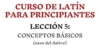 LECCIÓN 5 CONCEPTOS BÁSICOS usos del dativo [upl. by Lemmueu361]