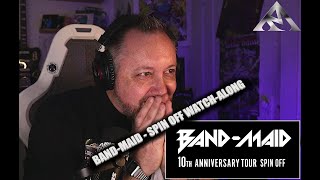 BANDMAID 10TH Anniversary tour Spin Off watchalong  Ryan Mear Reacts [upl. by Ferullo]