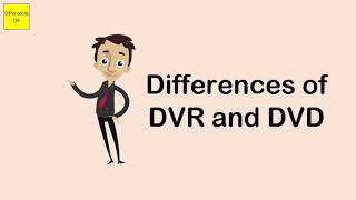 Differences of DVR and DVD [upl. by Ravo]