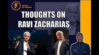 My Thoughts on Ravi Zacharias [upl. by Ranie295]