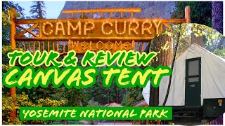 CANVAS TENTS at CURRY VILLAGE  Tour amp Review  Yosemite National Park [upl. by Kalikow87]