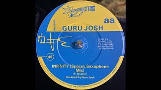 Guru Josh  Infinity Spacey Saxophone Mix 1990 [upl. by Snyder]