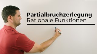 Partialbruchzerlegung Rationale Funktionen Beispiel Analysis  Mathe by Daniel Jung [upl. by Housum]