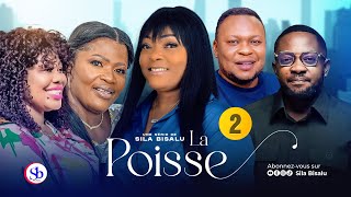 LA POISSE Ep2  Film congolais 2024  Sila Bisalu  SBproduction [upl. by Burrows]