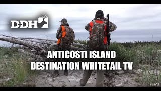 The Many Moods of Anticosti  Destination Whitetail TV [upl. by Lapo]