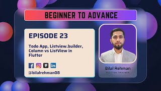 Todo App  Listviewbuilder  Column vs ListView in Flutter  Flutter Episode 06 [upl. by Normalie]
