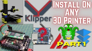 Install Klipper on ANY 3d printer  Part 1  Intro and the Basics [upl. by Rudin642]