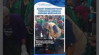 Situsai Keos Penampakan Demonstran Terkapar seusai Ricuh dengan Aparat di DPR Hidung Berdarah [upl. by Padgett329]