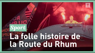 Route du Rhum l’histoire d’une course de légende [upl. by Annamarie]