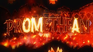 Promethean Extreme Demon by EndLevel and more  Geometry Dash [upl. by Coulombe]