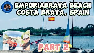 Vlog 757 🇪🇸 Empuriabrava Beach Costa Brava Spain ❤️ Part 2  Short Vacation  Ferleenlain [upl. by Akiram]