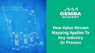 Learn How Value Stream Mapping Applies to Any Industry or Process [upl. by Nomaj]