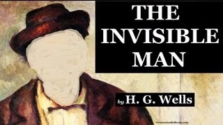 🕴️ THE INVISIBLE MAN by HG Wells  FULL AudioBook 🎧📖  Greatest🌟AudioBooks V1 [upl. by Giralda]