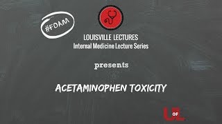 Acetaminophen amp Salicylate Toxicity with Dr Bosse [upl. by Prowel367]