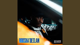 Booska Declan [upl. by Reahard148]