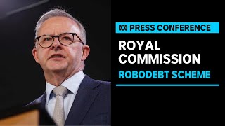 LIVE PM Anthony Albanese announces details of Royal Commission into Robodebt scheme  ABC News [upl. by Way958]