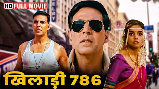 अक्षय कुमार की धमाकेदार हिट मूवी  Khiladi 786 Full Movie  Akshay Kumar  Mithun Chakraborty Movie [upl. by Nahgen]