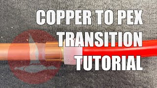 Copper to PEX Transition Tutorial pex to copper pex plumbing installation [upl. by Ahseiyk417]