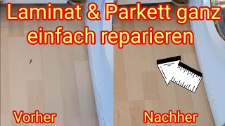 Laminat amp Parkett reparieren  Anleitung Tipps Infos amp Hilfe Tutorial [upl. by Emmons521]