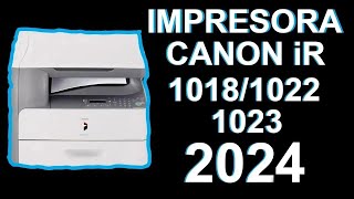 ✅Como Instalar Impresora Canon iR 10181022 1023 en Windows 10 2024🖱️ [upl. by Nnylsor]