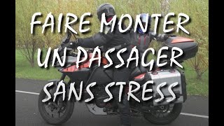 MOTO TUTO ep3 Faire monter un passager sans stress [upl. by Ellehcir639]