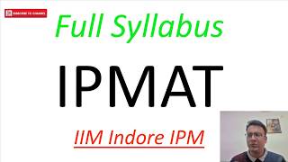 IPMAT IPM IIM Indore  Complete Syllabus with Full Detail  Important Topics  All Topic Covered [upl. by Heater]