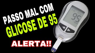 PASSO MAL COM 95 de GLICOSE É PREOCUPANTE Glicemia de jejum normal com sintomas de hipoglicemia [upl. by Nivets]