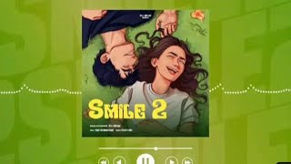 Ena Khush rakhan waleya ve  tenu umar meri lag jave  Smile 2  New Punjabi songs Arman Gill [upl. by Anibur314]