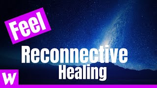 Distance Reconnective Healing [upl. by Warder]